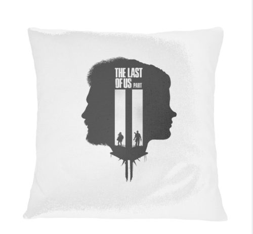 The Last of Us part II párnahuzat