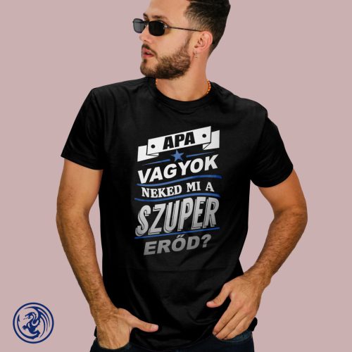 Apák napja - Apa vagyok férfi póló