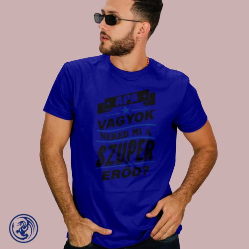 Apák napja - Apa vagyok férfi póló