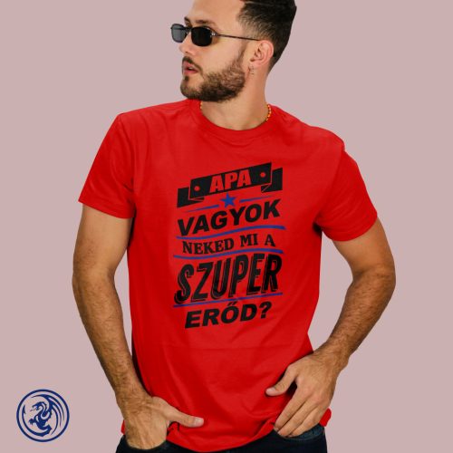 Apák napja - Apa vagyok férfi póló