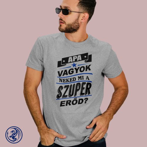 Apák napja - Apa vagyok férfi póló