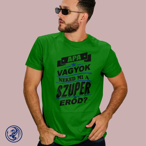 Apák napja - Apa vagyok férfi póló