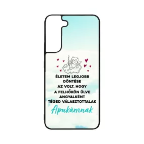   Apák napja - Téged választottalak Apukámnak - Samsung tok